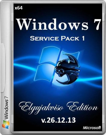 Windows 7 Ultimate SP1 Elgujakviso Edition v.26.12.13 (x64RUS)