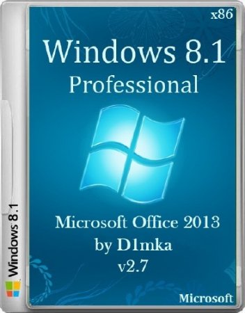 Windows 8.1 Pro x86 & Microsoft Office 2013 by D1mka v2.7 (2014/RUS)