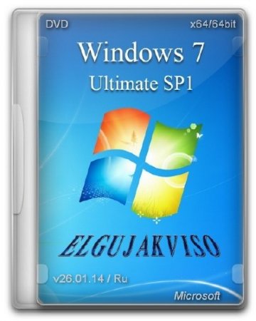 Windows 7 Ultimate SP1 Elgujakviso Edition v.26.01.14 (64/RUS/2014)