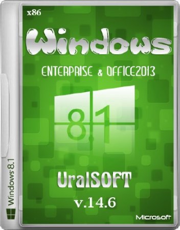 Windows 8.1 Enterprise & Office2013 UralSOFT v.14.6 (x86/RUS/2014)