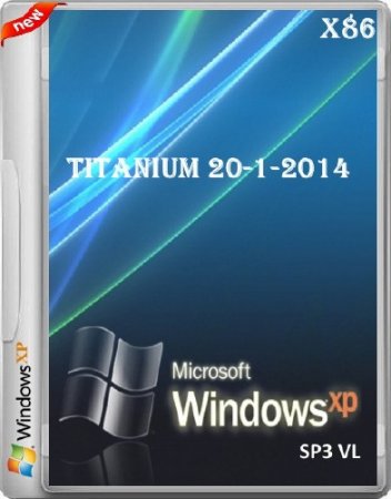 Windows XP SP3 VL  Titanium 20.1.2014 v1 (2014/RUS)