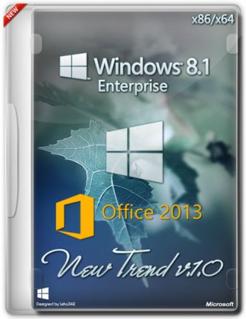 Windows 8.1 Enterprise Office2013 New Trend 1.0 (x86/x64/2014/RUS)