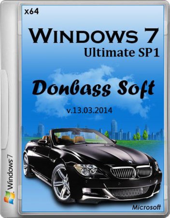 Windows 7 Ultimate x64 SP1 Donbass Soft v.13.03 (2014/RUS)