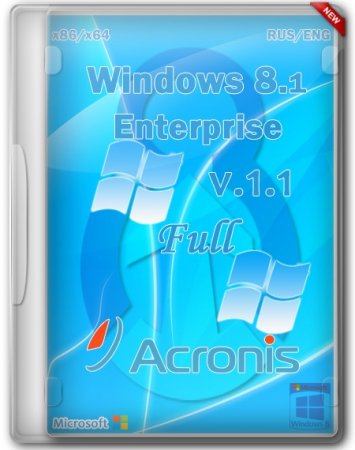 Windows 8.1 Enterprise Acronis v1.1 x86/x64 Full (RUS/ENG/2014)