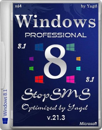 Windows 8.1 Professional StopSMS WPI Optimized by Yagd v.21.3.1 March 2014 (x64/RUS)