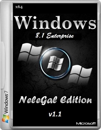 Windows 8.1 Enterprise NeleGal Edition v.1.1 (2014/x64/RUS)