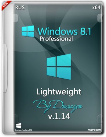 Windows 8.1 Professional x64 Lightweight v.1.14 by Ducazen (2014/RUS)