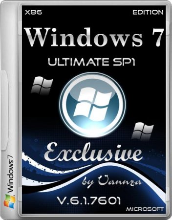 Windows 7 Ultimate SP1 x86 Exclusive by Vannza Edition (2014/RUS/ENG)