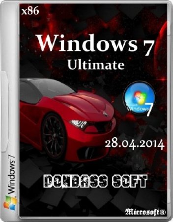 Windows 7 Ultimate SP1 Donbass Soft 28.04.2014 (x86/RUS)