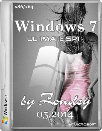 Windows 7 Ultimate SP1 by zondey v.05.2014 (RUS/x86/x64)