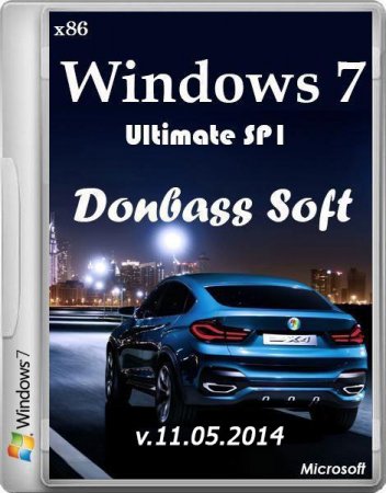 Windows 7 Ultimate SP1 Donbass Soft v.11.05 (x86/RUS/2014)