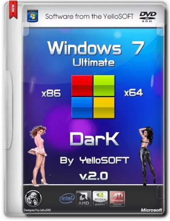 Windows 7 Ultimate SP1 x86/x64 Dark v.2.0 by YelloSOFT (2014/RUS)