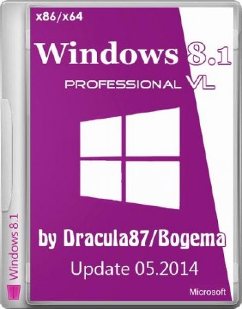 Windows 8.1 Professional VL with Update by Dracula87/Bogema 05.2014 (x86/x64/RUS/2014)