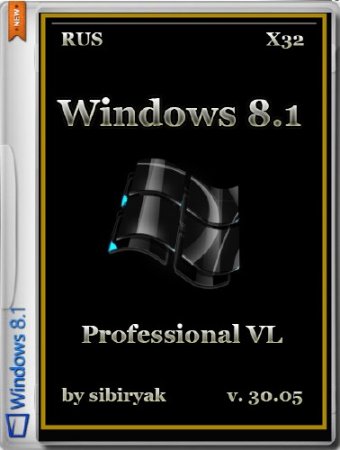 Windows 8.1 Professional VL 86 by sibiryak v.30.05 (RUS/2014)