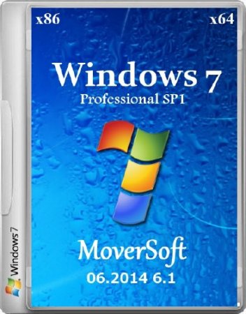 Windows 7 Pro SP1 x86/x64 MoverSoft 06.2014 6.1 ( 7601/RUS)