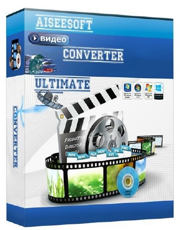 Aiseesoft Video Converter Ultimate 7.2.30.27839 + Rus