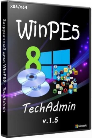   WinPE5 - TechAdmin 1.5 (x86/x64/RUS/2014)