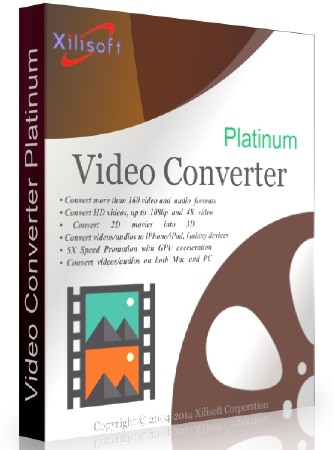 Xilisoft Video Converter Platinum 7.8.3 Build 20140904 + Rus