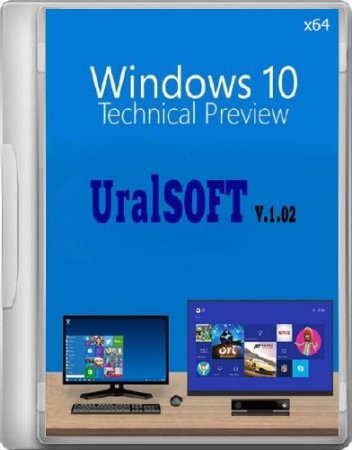 Windows 10 Technical Preview UralSOFT v.1.02 (x64/RUS/2014)