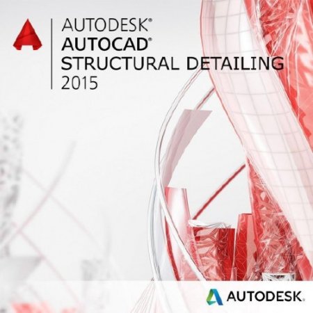 Autodesk AutoCAD Structural Detailing 2015 Build J.104.0.0 SP1 by m0nkrus (x86/x64/RUS/ENG)