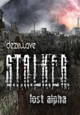 S.T.A.L.K.E.R. Lost Alpha (2014/Rus/Eng/PC) RePack by hell_dog