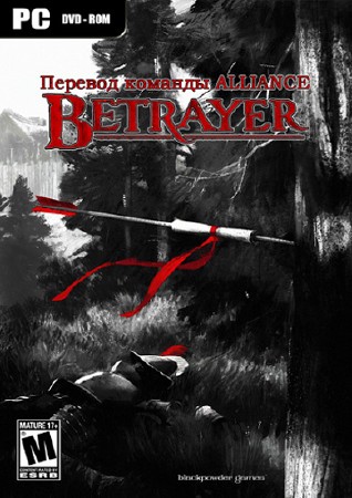 Betrayer (2014/RUS/ENG) Repack   ALLIANCE