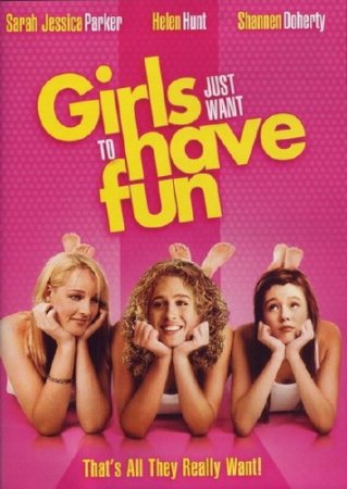    / Girls Just Want to Have Fun (1985) DVDRip