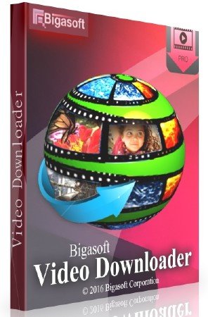 Bigasoft Video Downloader Pro 3.14.8.6443