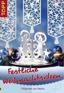 Kipp Angelika - Festliche weinachtsideen.  , , 