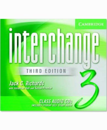 Richards J. C.-   . Interchange Third Edition Class Audio CDs Level 3