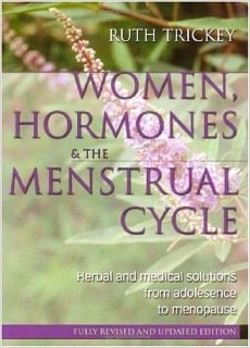 Ruth Trickey - Women, hormones and the menstrual cycle Second edition