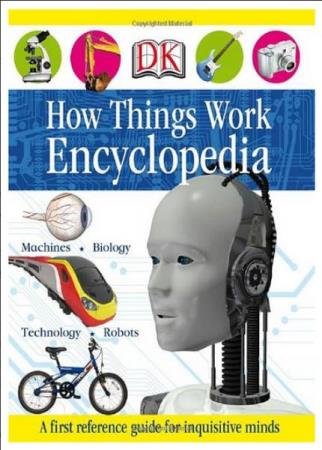 Editors How Things Work Encyclopedia