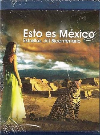  :   / This is Mexico: The Stars of the Mexican Bicentennia (2010) HDTVRip 