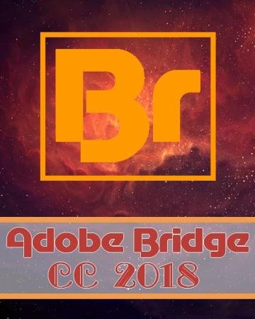 Adobe Bridge CC 2018 8.0 x86-x64 Multilingual
