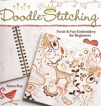 Doodle-Stitching: Fresh & Fun Embroidery for Beginners