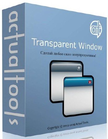 Actual Transparent Window 8.13 Final