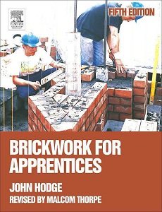 John Hodge - Brickwork for Apprentices.    