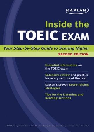 Kaplan Toeic - Inside the TOEIC Exam Second Edition 
